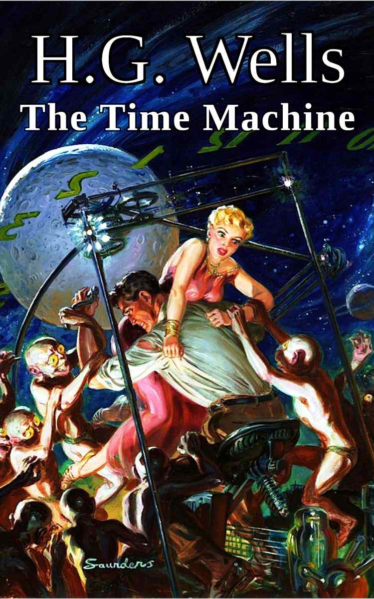 Cover for HG Wells' novel The Time Machine, art by Norman Saunders, from the August 1950 issue of Famous Fantastic Mysteries. The art shows the Time Traveller and Weena struggling on the time machine while being attacked by the goblin-like Morlocks. The art is in the public domain.